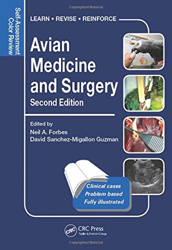 Avian Medicine and Surgery : Self-Assessment Color Review, Second Edition
