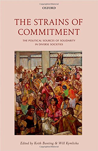 The strains of commitment : the political sources of solidarity in diverse societies