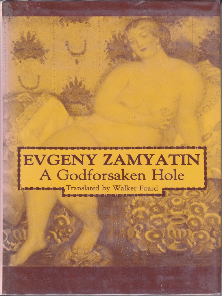 A Godforsaken Hole