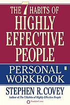 The 7 habits of highly effective people personal workbook