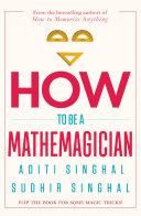 How to Be a Mathemagician