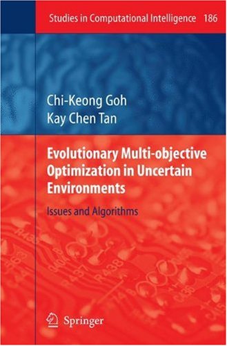 Evolutionary Multi-objective Optimization in Uncertain Environments: Issues and Algorithms