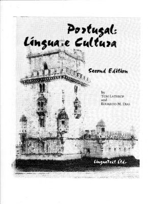 Dias Eduardo M. Portugal Língua e Cultura (Portugal Lingua e Cultura).Textbook. Португалия: язык и культура