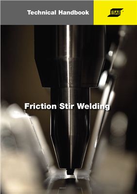 ESAB. Technical Handbook. Friction Stir Welding