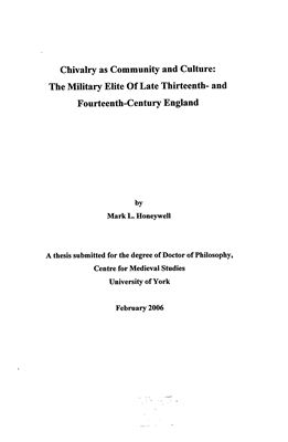 Chivalry as Community and Culture: The Military Elite Of Late Thirteenth - and Fourteenth-Century England