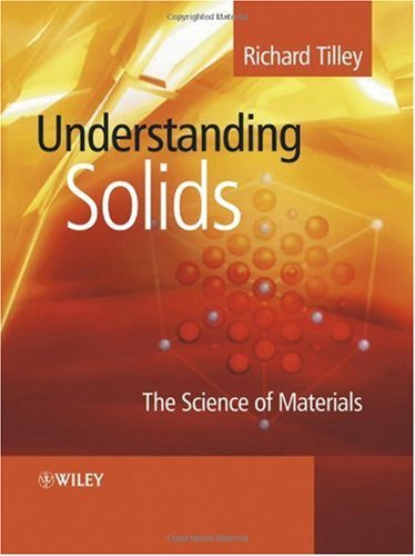 Understanding Solids The Science of Materials