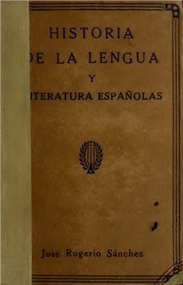 Historia De La Lengua Y Literatura Españolas