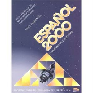 Español 2000. Nivel Elemental. Cuaderno de ejercicios