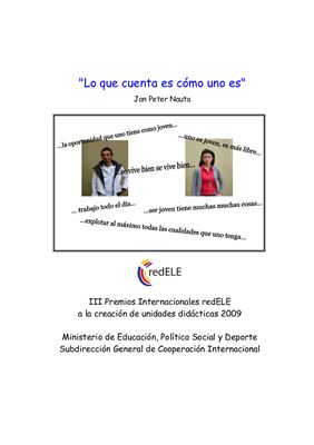 Lo que cuenta es cómo uno es. Unidad didáctica