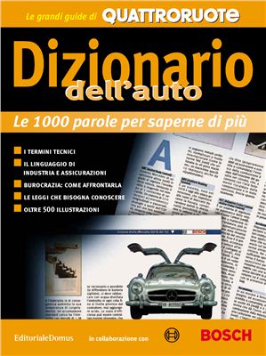 Quattroruote. Dizionario dell'auto