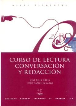 Curso de lectura, conversación y redacción. Nivel elemental-medio