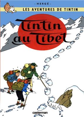 Hergé, Les aventures de Tintin: Tintin au Tibet