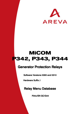 Areva MiCOM P342-P344 - Generator Protection Relays. Relay Menu Database