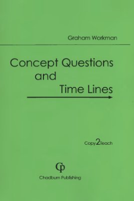 Concept Questions and Timelines