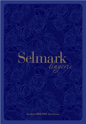 Selmark Lingerie Catalog Autumn Winter 2015-2016