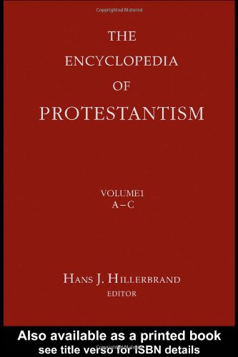 The Encyclopedia of Protestantism