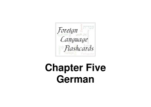 Foreign Language Flashcards: German. Chapter Five