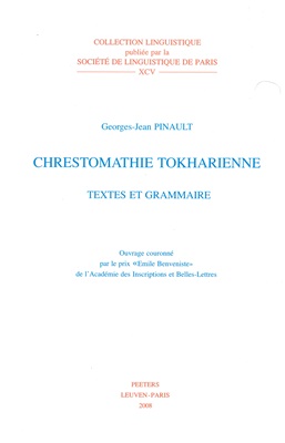 Chrestomathie Tokharienne. Textes et Grammaire