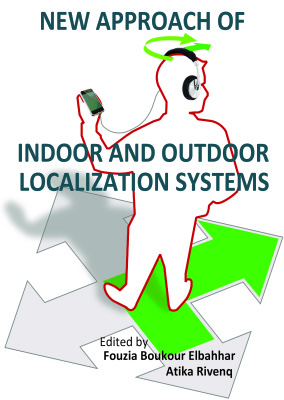 New Approach of Indoor and Outdoor Localization Systems