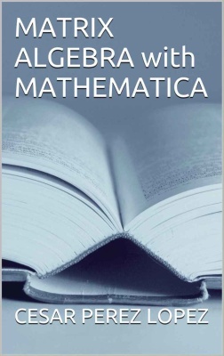 Matrix Algebra with Mathematica