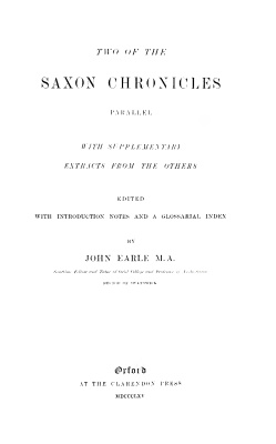 Two of the Saxon chronicles parallel, with supplementary extracts from the others
