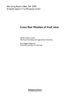 Cross-flow filtration of Fruit Juice (Перекрестная фильтрация фруктовых соков)