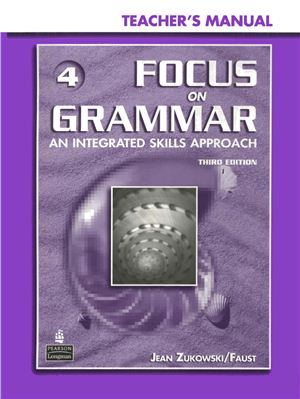 Focus on Grammar 4: An Integrated Skills Approach (Teacher's manual)