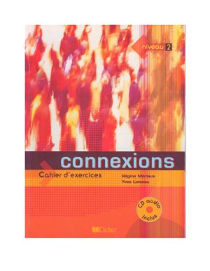 Сonnexion 2 Cahier d'exercices