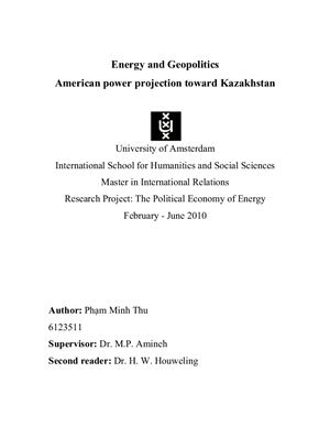 Minh. Energy and Geopolitics American power projection toward Kazakhstan