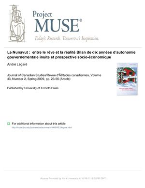 Le Nunavut: entre le rêve et la réalité Bilan de dix années d’autonomie gouvernementale inuite et prospective socio-économique