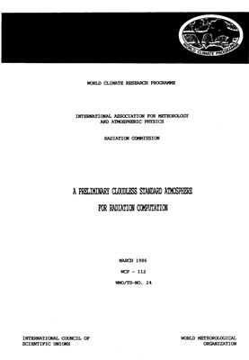 WCP 86, A preliminary cloudless standard atmosphere for radiation computation