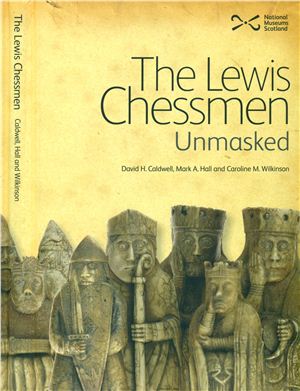 The Lewis Chessmen Unmasked