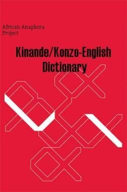 Kinande/Konzo - English Dictionary with an English - Kinande/Konzo index