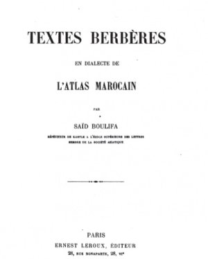 Textes berbères en dialecte de l'atlas marocain