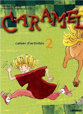 Caramel 2. Cahier d'activités