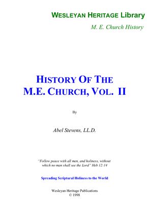 History of the Methodist Episcopal Church. Vol. II. The Planting and Training of American Methodism