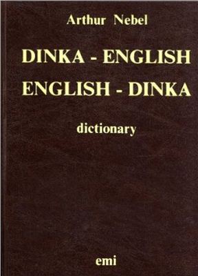Dinka-English, English-Dinka dictionary
