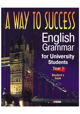 A Way to Success: English Grammar for University Students
