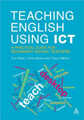 Teaching English Using ICT: A practical guide for secondary school teachers