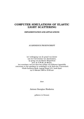 Computer simulations of elastic light scattering. Implementation and applications