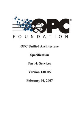 OPC Unified Architecture Specification Part 4: Services Version 1.01.05