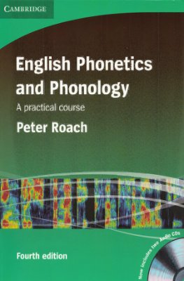 English Phonetics and Phonology. 4th Edition