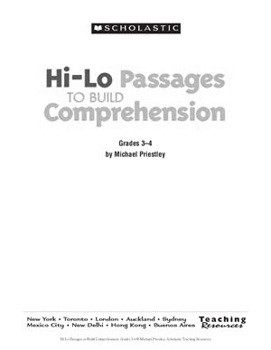 Scholastic Teaching Resources. Hi-Lo Passages to Build Comprehension: Grades 3-4