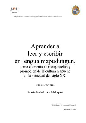 Aprender a leer y escribir en lengua mapudungun, como elemento de recuperación y promoción de la cultura mapuche en la sociedad del siglo XXI