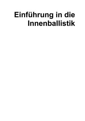 Введение во внутреннюю баллистику. Tschannen M. Einführung in die Innenballistik