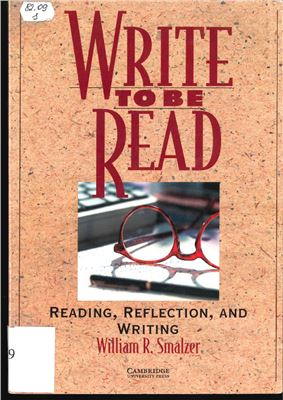 Write To Be Read: Reading, Reflection and Writing