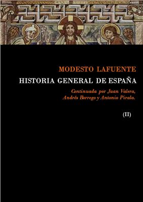 Historia General De España. Tomo II