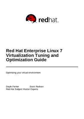 Red Hat Enterprise Linux 7 Virtualization Tuning and Optimization Guide