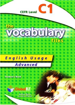 The Vocabulary Files C1 - Students Book: English Usage - Advanced + Keys