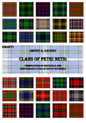 Clans of Petri nets: Verification of protocols and performance evaluation of networks